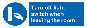 Turn off light switch when leaving the room